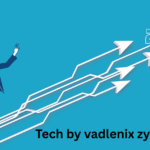 tech by vadlenix zyrandral